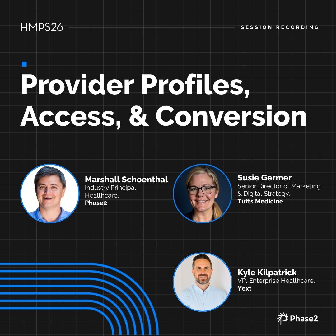 Provider Profiles, Access & Conversion | Phase2